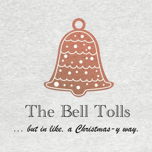 The Bell Tolls by SWON Design